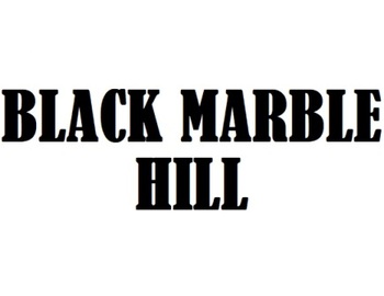 Black Marble Hill (���� ����� ����)