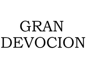 Gran Devocion (���� ��������)