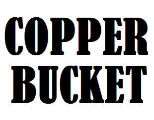 Copper Bucket (������ �����)