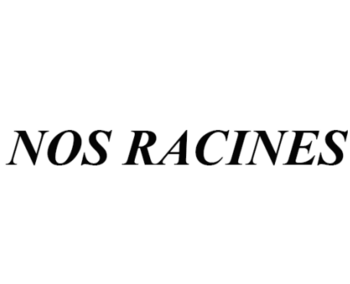Nos Racines (��� �������)